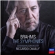 Riccardo Chailly, Gewandhausorchester / Brahms - The Symphonies